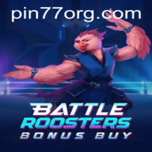 Discover the Exciting World of BattleRoostersBonusBuy with Exclusive PIN77 Features